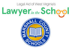 Legal Aid of West Virginia,'s Lawyer in the School with Marshall County Schools logo